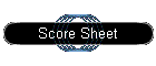 Score Sheet