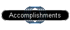 Accomplishments