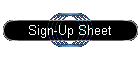 Sign-Up Sheet